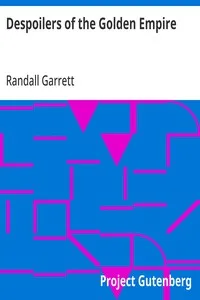 Despoilers of the Golden Empire — Randall Garrett cover