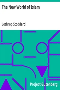 The New World of Islam — Lothrop Stoddard cover