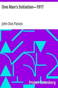 One Man's Initiation—1917 — John Dos Passos cover
