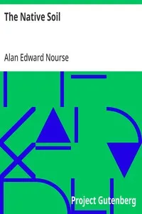 The Native Soil — Alan Edward Nourse cover
