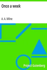 Once a week — A. A. (Alan Alexander) Milne cover