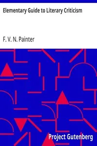 Elementary Guide to Literary Criticism — F. V. N. (Franklin Verzelius Newton) Painter cover
