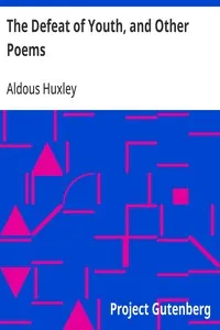 The Defeat of Youth, and Other Poems — Aldous Huxley cover
