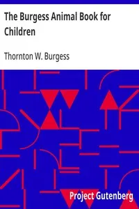 The Burgess Animal Book for Children — Thornton W. (Thornton Waldo) Burgess cover