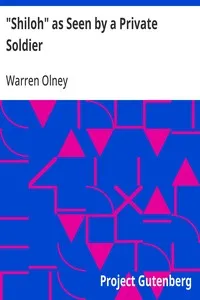 "Shiloh" as Seen by a Private Soldier: With Some Personal Reminiscences — Warren Olney cover