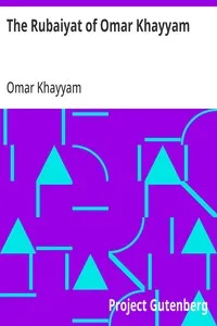 The Rubaiyat of Omar Khayyam — Omar Khayyam cover