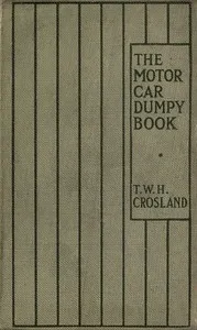 The Motor Car Dumpy Book — T. W. H. (Thomas William Hodgson) Crosland cover