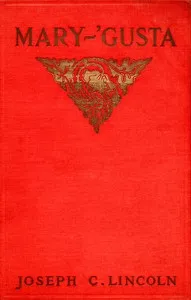Mary-'Gusta — Joseph Crosby Lincoln cover