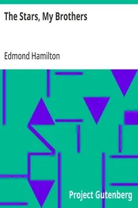 The Stars, My Brothers — Edmond Hamilton cover