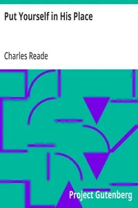 Put Yourself in His Place — Charles Reade cover