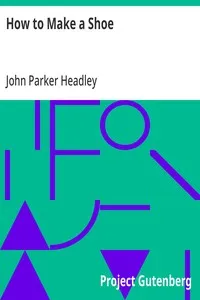 How to Make a Shoe — John Parker Headley cover