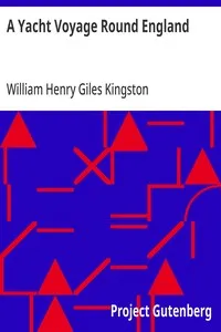 A Yacht Voyage Round England — William Henry Giles Kingston cover