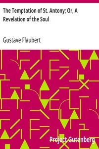 The Temptation of St. Antony; Or, A Revelation of the Soul — Gustave Flaubert cover