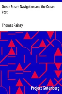 Ocean Steam Navigation and the Ocean Post — Thomas Rainey cover