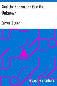 God the Known and God the Unknown — Samuel Butler cover