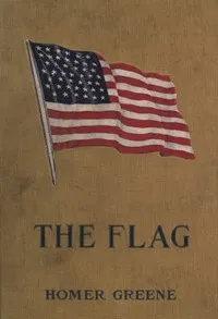 The Flag — Homer Greene cover