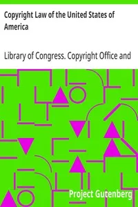 Copyright Law of the United States of America: Contained in Title 17 of the United States Code — United States cover