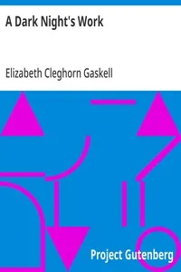 A Dark Night's Work — Elizabeth Cleghorn Gaskell cover