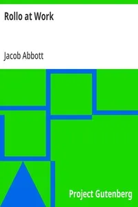 Rollo at Work — Jacob Abbott cover