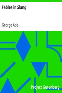 Fables in Slang — George Ade cover