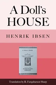 A Doll's House : a play — Henrik Ibsen cover