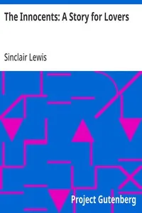 The Innocents: A Story for Lovers — Sinclair Lewis cover