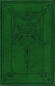 The Boy Artist.: A Tale for the Young — F. M. S. cover