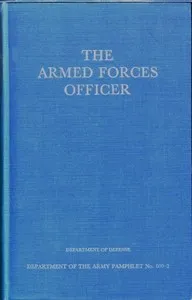 The Armed Forces Officer: Department of the Army Pamphlet 600-2 — United States. Department of Defense cover