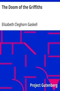 The Doom of the Griffiths — Elizabeth Cleghorn Gaskell cover