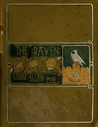 The Works of Edgar Allan Poe, The Raven Edition: Table Of Contents And Index Of The Five Volumes — Edgar Allan Poe cover