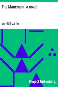 The Manxman : a novel — Hall, Sir Caine cover
