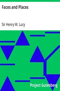 Faces and Places — Henry W. (Henry William), Sir Lucy cover