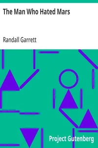 The Man Who Hated Mars — Randall Garrett cover