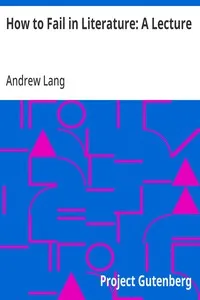 How to Fail in Literature: A Lecture — Andrew Lang cover