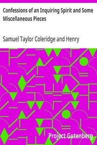 Confessions of an Inquiring Spirit and Some Miscellaneous Pieces — Samuel Taylor Coleridge cover