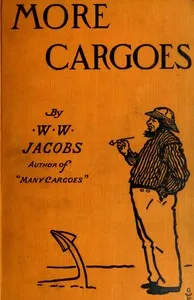More cargoes: 1897 — W. W. (William Wymark) Jacobs cover