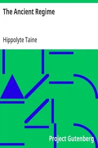 The Ancient Regime — Hippolyte Taine cover