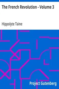 The French Revolution - Volume 3 — Hippolyte Taine cover