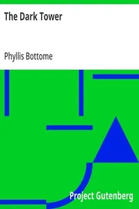 The Dark Tower — Phyllis Bottome cover