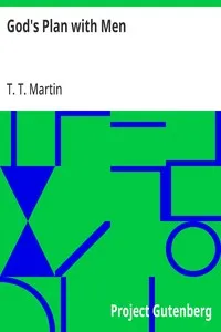 God's Plan with Men — T. T. (Thomas Theodore) Martin cover