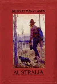 Peeps At Many Lands: Australia — Frank Fox cover