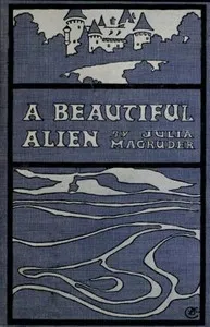A Beautiful Alien — Julia Magruder cover