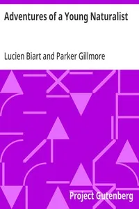 Adventures of a Young Naturalist — Lucien Biart cover