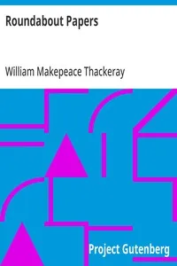Roundabout Papers — William Makepeace Thackeray cover