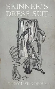 Skinner's Dress Suit — Henry Irving Dodge cover