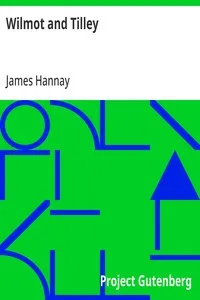 Wilmot and Tilley — James Hannay cover