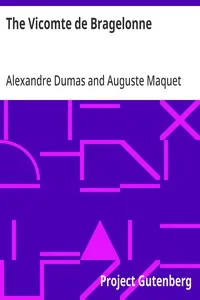 The Vicomte de Bragelonne — Alexandre Dumas cover