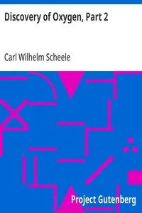 Discovery of Oxygen, Part 2 — Carl Wilhelm Scheele cover