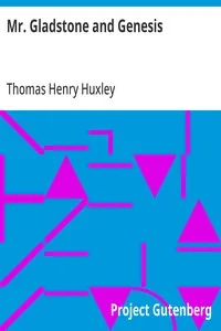 Mr. Gladstone and Genesis: Essay #5 from "Science and Hebrew Tradition" cover