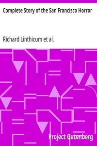 Complete Story of the San Francisco Horror — Trumbull White cover